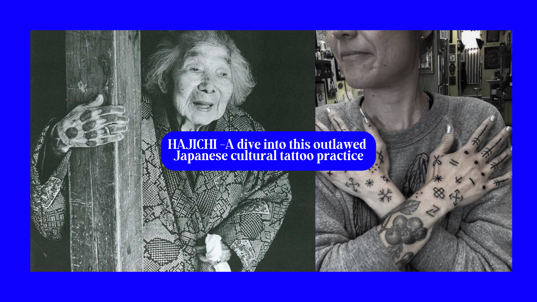 Hajichi: The Lost Tattoo Tradition of Okinawa & Its Cultural Revival